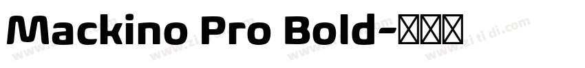 Mackino Pro Bold字体转换